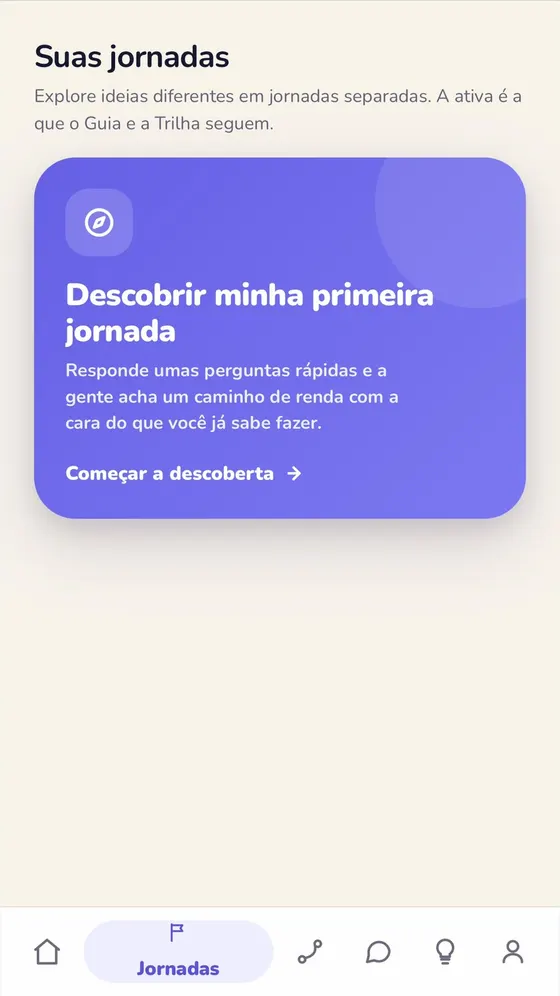 Tela de jornadas no app: descobrir um caminho de renda com a cara do que você já sabe fazer.